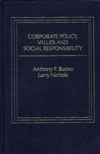 Cover image for Corporate Policy, Values and Social Responsibility