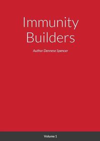 Cover image for Immunity Builders