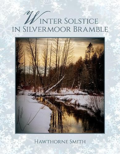 Cover image for Winter Solstice in Silvermoor Bramble