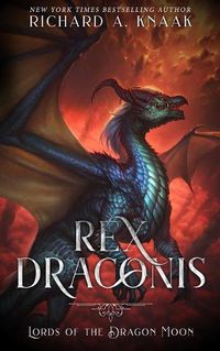 Cover image for Rex Draconis: Lords of the Dragon Moon