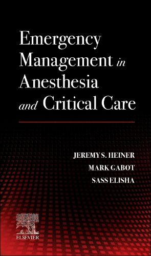 Cover image for Emergency Management in Anesthesia and Critical Care