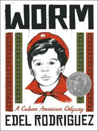 Cover image for Worm: A Cuban American Odyssey