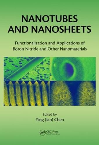 Cover image for Nanotubes and Nanosheets: Functionalization and Applications of Boron Nitride and Other Nanomaterials