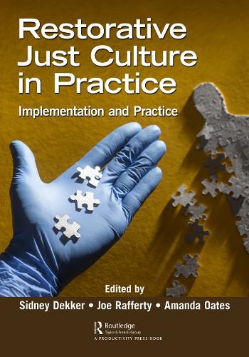 Cover image for Restorative Just Culture in Practice: Implementation and Evaluation