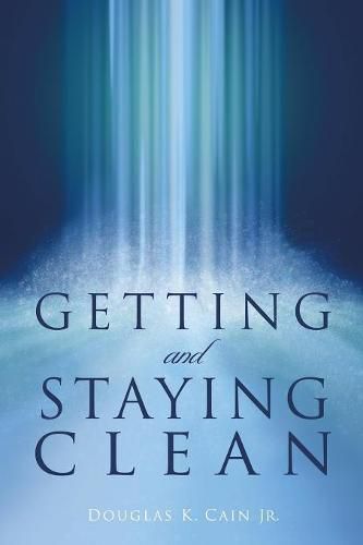 Cover image for Getting and Staying Clean