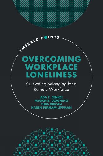 Cover image for Overcoming Workplace Loneliness