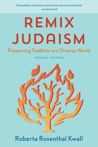 Cover image for Remix Judaism: Preserving Tradition in a Diverse World