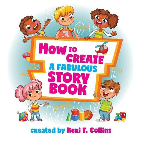 Cover image for How to Create a Fabulous Storybook