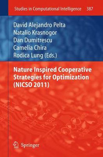 Cover image for Nature Inspired Cooperative Strategies for Optimization (NICSO 2011)