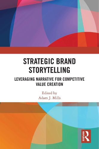 Cover image for Strategic Brand Storytelling