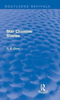 Cover image for Star Chamber Stories (Routledge Revivals)