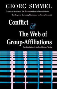Cover image for Conflict And The Web Of Group Affiliations