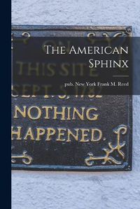 Cover image for The American Sphinx