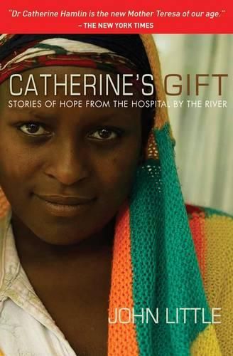 Cover image for Catherine's Gift: Stories of Hope from the Hospital by the River