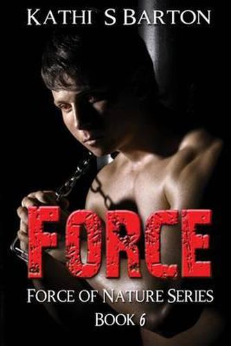 Cover image for Force: Force of Nature Series