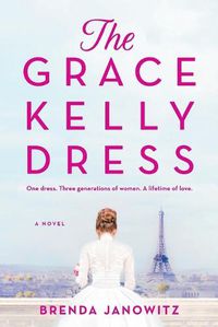 Cover image for The Grace Kelly Dress