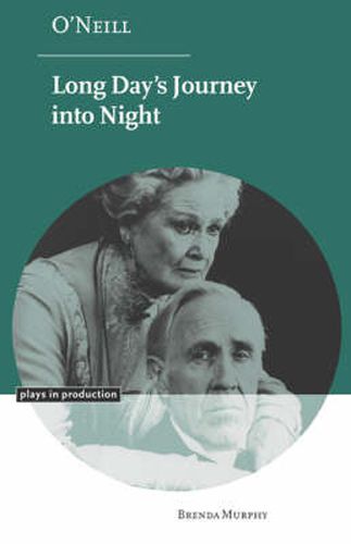 O'Neill: Long Day's Journey into Night