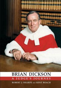 Cover image for Brian Dickson: A Judge's Journey