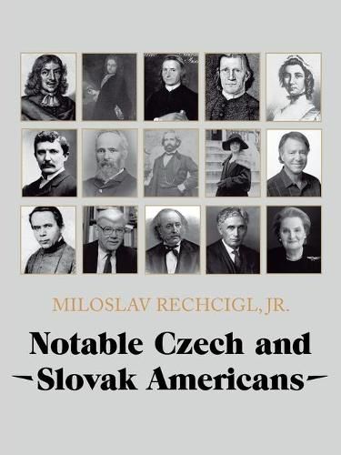 Cover image for Notable Czech and Slovak Americans