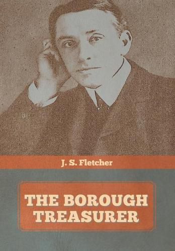 Cover image for The Borough Treasurer