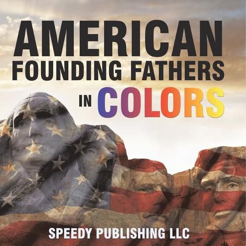 Cover image for American Founding Fathers In Color