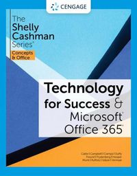 Cover image for Technology for Success and The Shelly Cashman Series (R) Microsoft (R) 365 (R) & Office (R) 2021