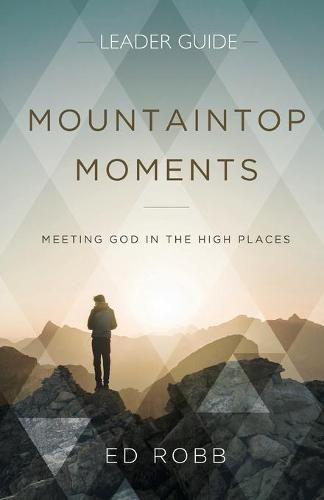 Cover image for Mountaintop Moments Leader Guide