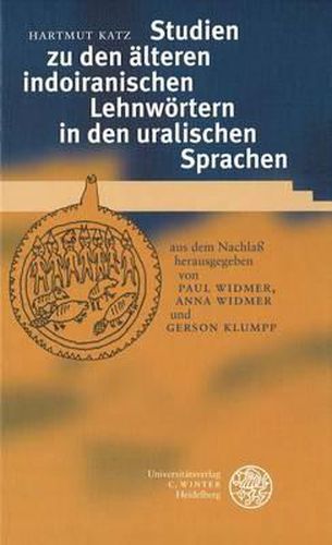 Cover image for Studien Zu Den Alteren Indoiranischen Lehnwortern in Den Uralischen Sprachen