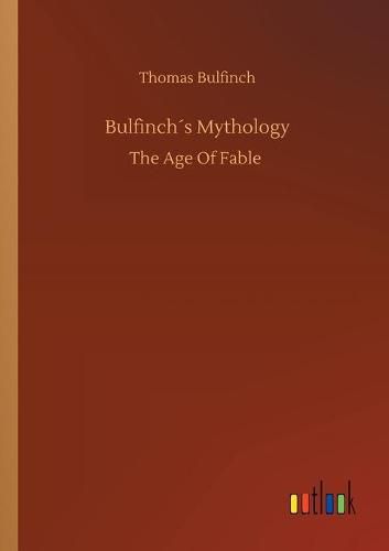 Bulfinchs Mythology