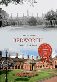 Cover image for Bedworth Through Time