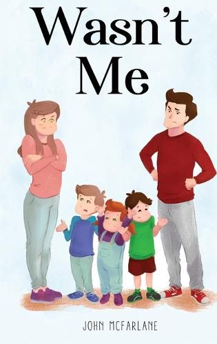 Cover image for Wasn't Me