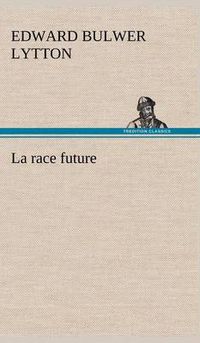 Cover image for La race future