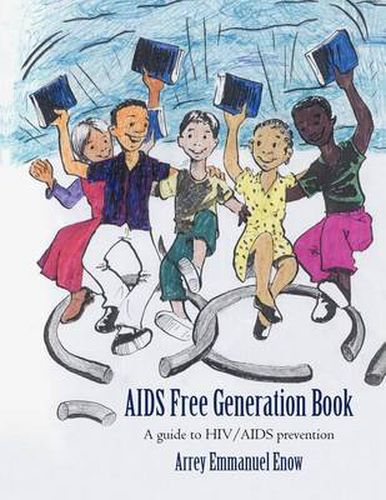 Cover image for AIDS Free Generation Book