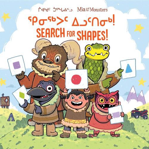 Mia and the Monsters Search for Shapes: Bilingual Inuktitut and English Edition