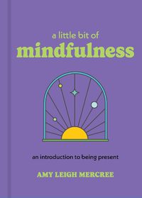 Cover image for A Little Bit of Mindfulness