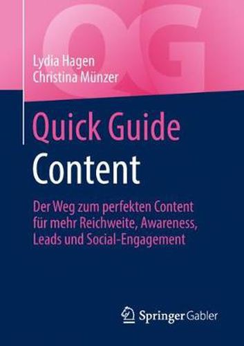 Cover image for Quick Guide Content: Der Weg zum perfekten Content fur mehr Reichweite, Awareness, Leads und Social-Engagement