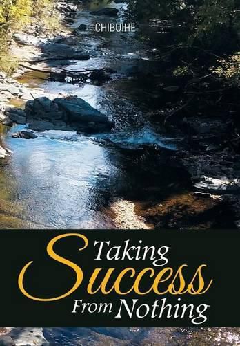 Cover image for Taking Success from Nothing