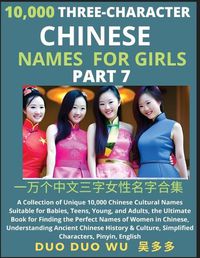 Cover image for Learn Mandarin Chinese Three-Character Chinese Names for Girls (Part 7)