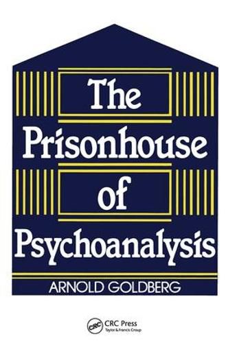 Cover image for The Prisonhouse of Psychoanalysis