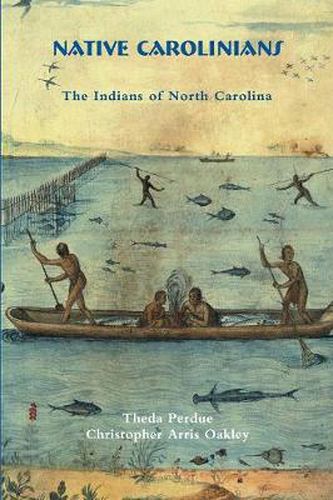 Cover image for Native Carolinians: The Indians of North Carolina