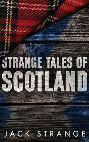 Cover image for Strange Tales of Scotland