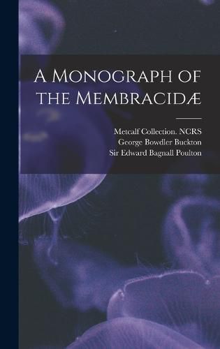 A Monograph of the Membracidae