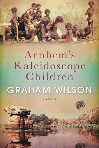 Cover image for Arnhem's Kaleidoscope Children