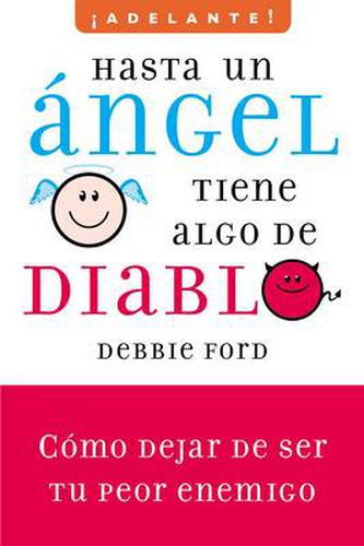 Cover image for Hasta un angel tiene algo de diablo