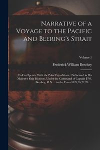 Cover image for Narrative of a Voyage to the Pacific and Beering's Strait