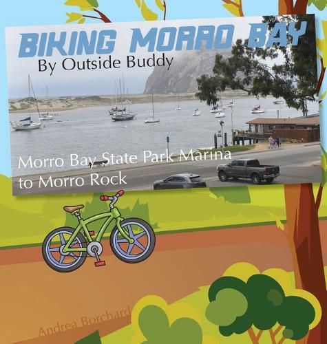 Cover image for Biking Morro Bay by Outside Buddy