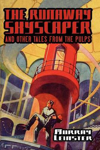 Cover image for The Runaway Skyscraper and Other Tales from the Pulps