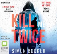 Cover image for Kill Me Twice