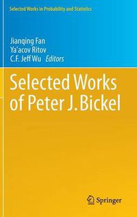 Cover image for Selected Works of Peter J. Bickel