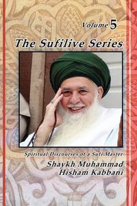 Cover image for The Sufilive Series, Vol 5